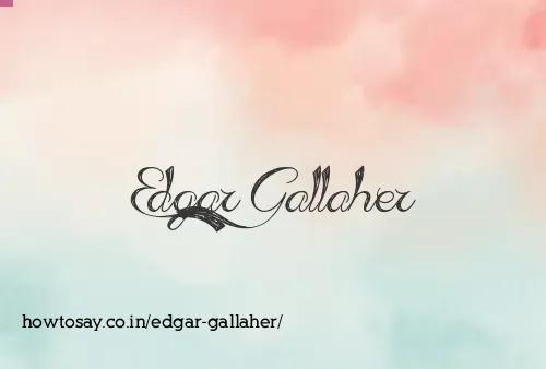 Edgar Gallaher