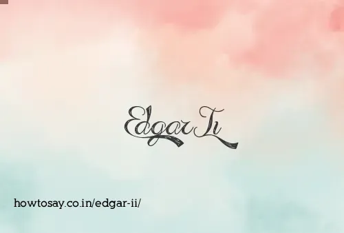 Edgar Ii
