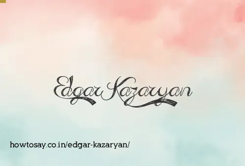 Edgar Kazaryan