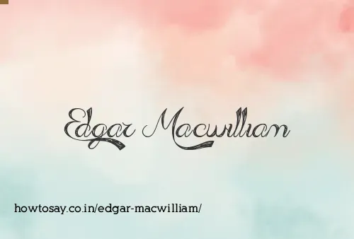 Edgar Macwilliam