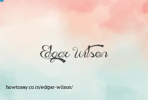 Edgar Wilson