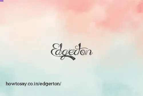 Edgerton