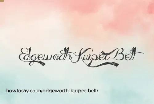Edgeworth Kuiper Belt