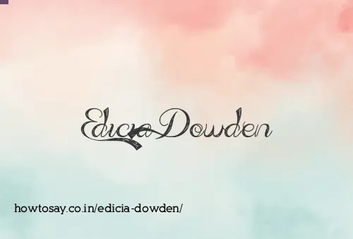 Edicia Dowden