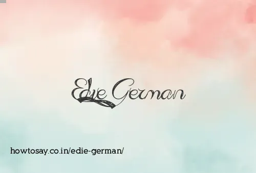 Edie German