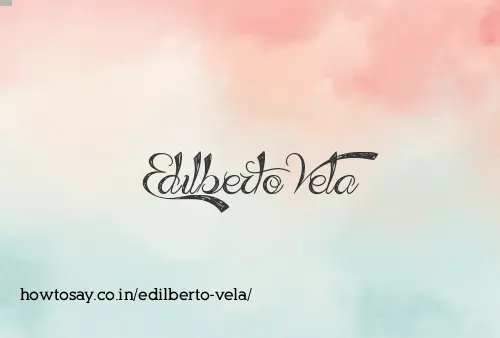 Edilberto Vela