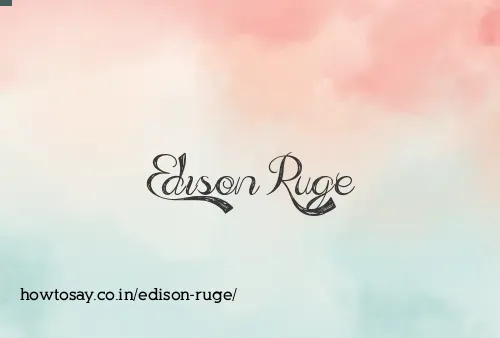 Edison Ruge