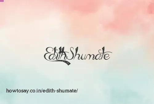 Edith Shumate