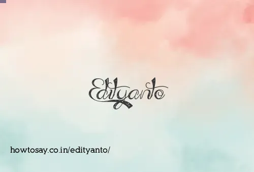 Edityanto