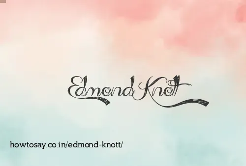 Edmond Knott