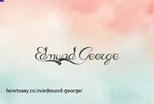 Edmund George