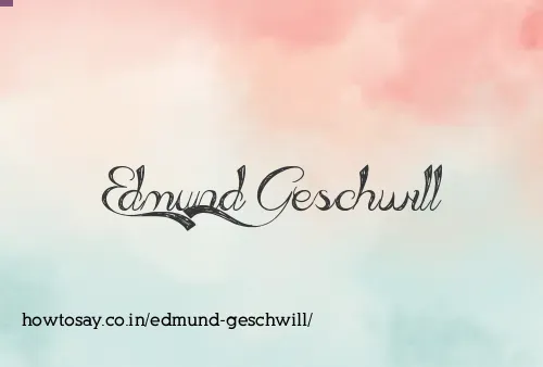 Edmund Geschwill