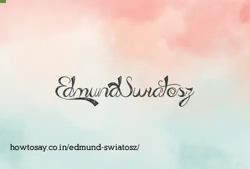 Edmund Swiatosz