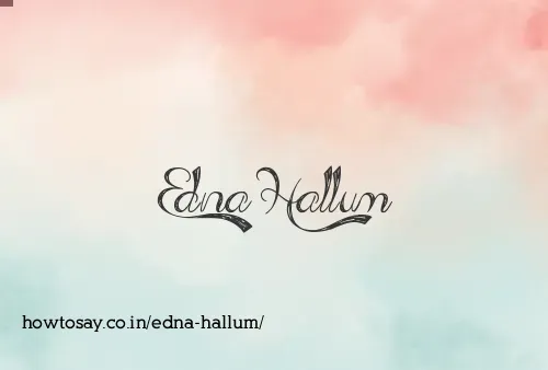 Edna Hallum