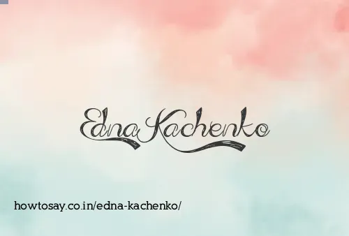 Edna Kachenko