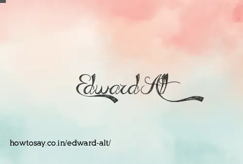 Edward Alt