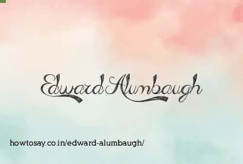 Edward Alumbaugh