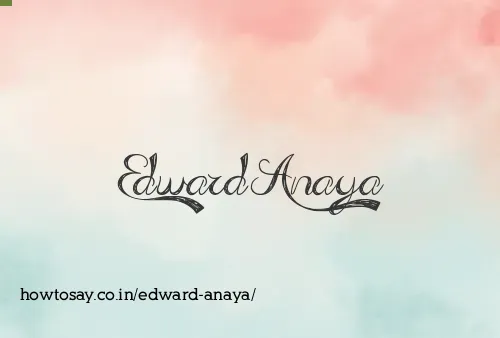 Edward Anaya