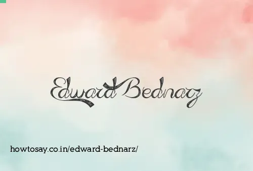 Edward Bednarz