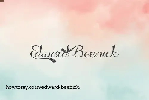Edward Beenick