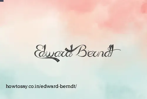 Edward Berndt
