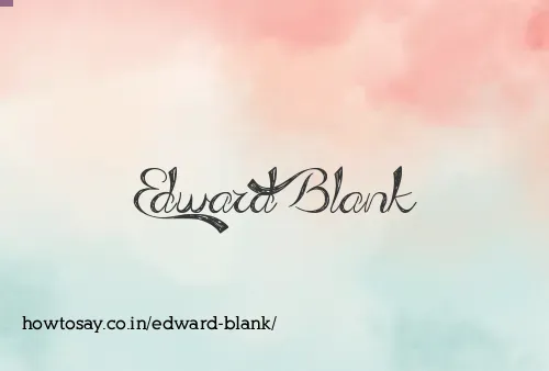 Edward Blank