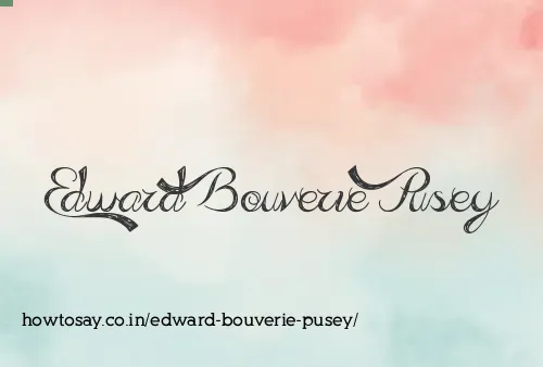 Edward Bouverie Pusey