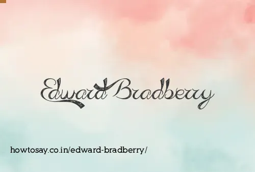 Edward Bradberry