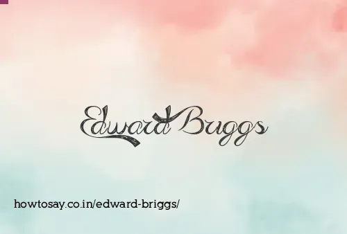 Edward Briggs