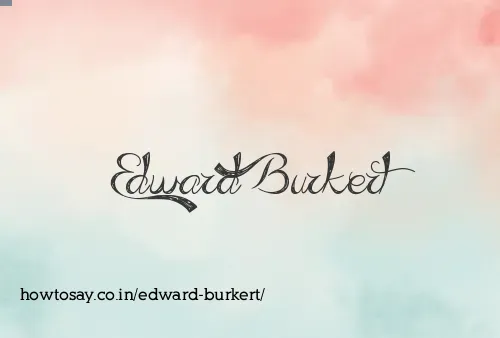 Edward Burkert