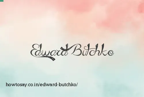 Edward Butchko