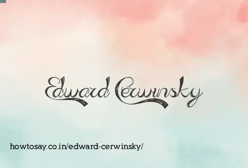 Edward Cerwinsky