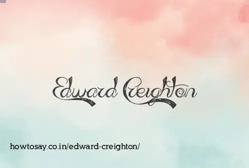 Edward Creighton