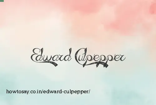 Edward Culpepper