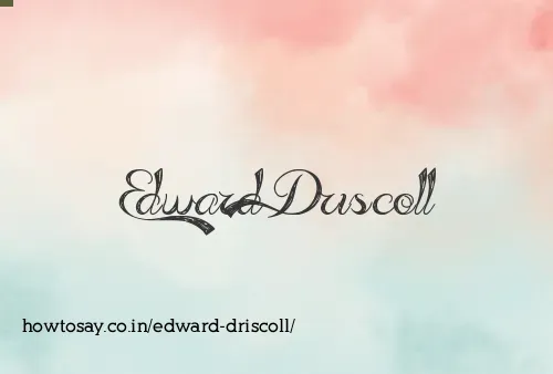 Edward Driscoll