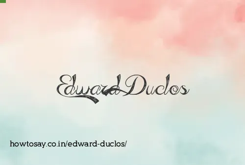 Edward Duclos