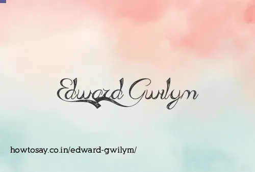 Edward Gwilym