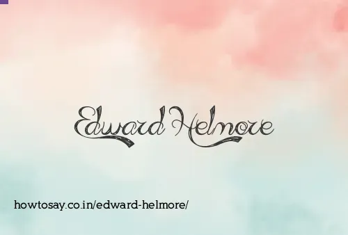 Edward Helmore