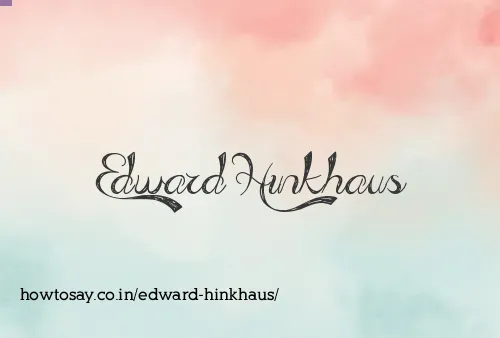 Edward Hinkhaus