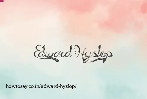 Edward Hyslop