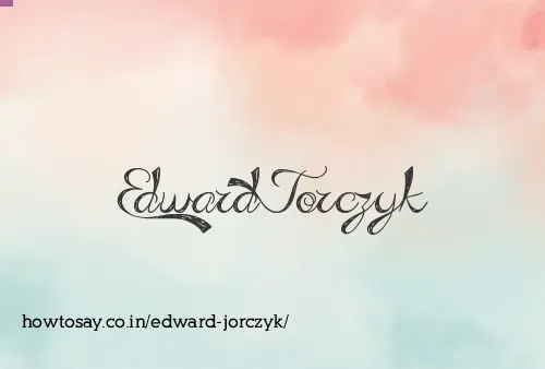 Edward Jorczyk