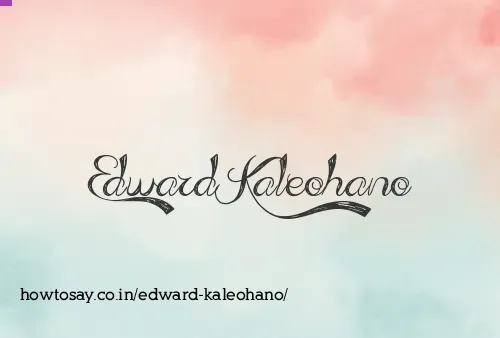 Edward Kaleohano