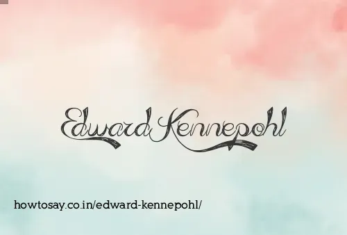 Edward Kennepohl