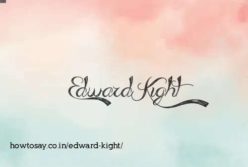Edward Kight