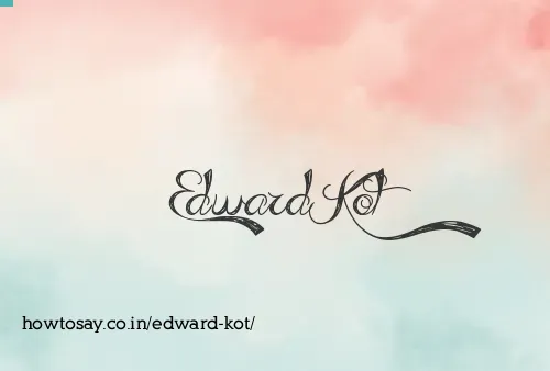 Edward Kot