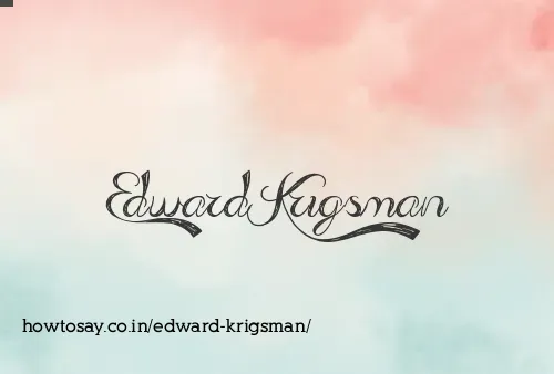 Edward Krigsman