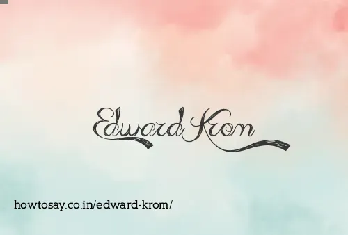 Edward Krom