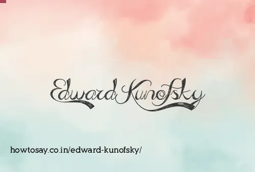 Edward Kunofsky