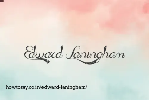 Edward Laningham