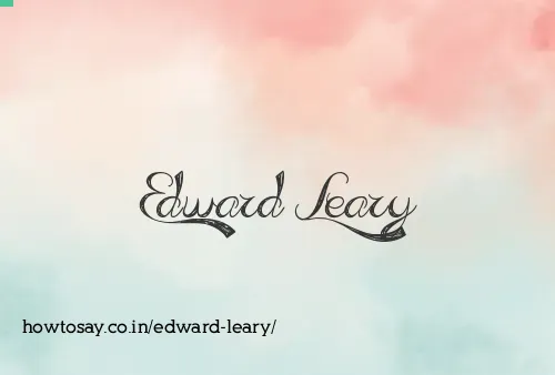 Edward Leary